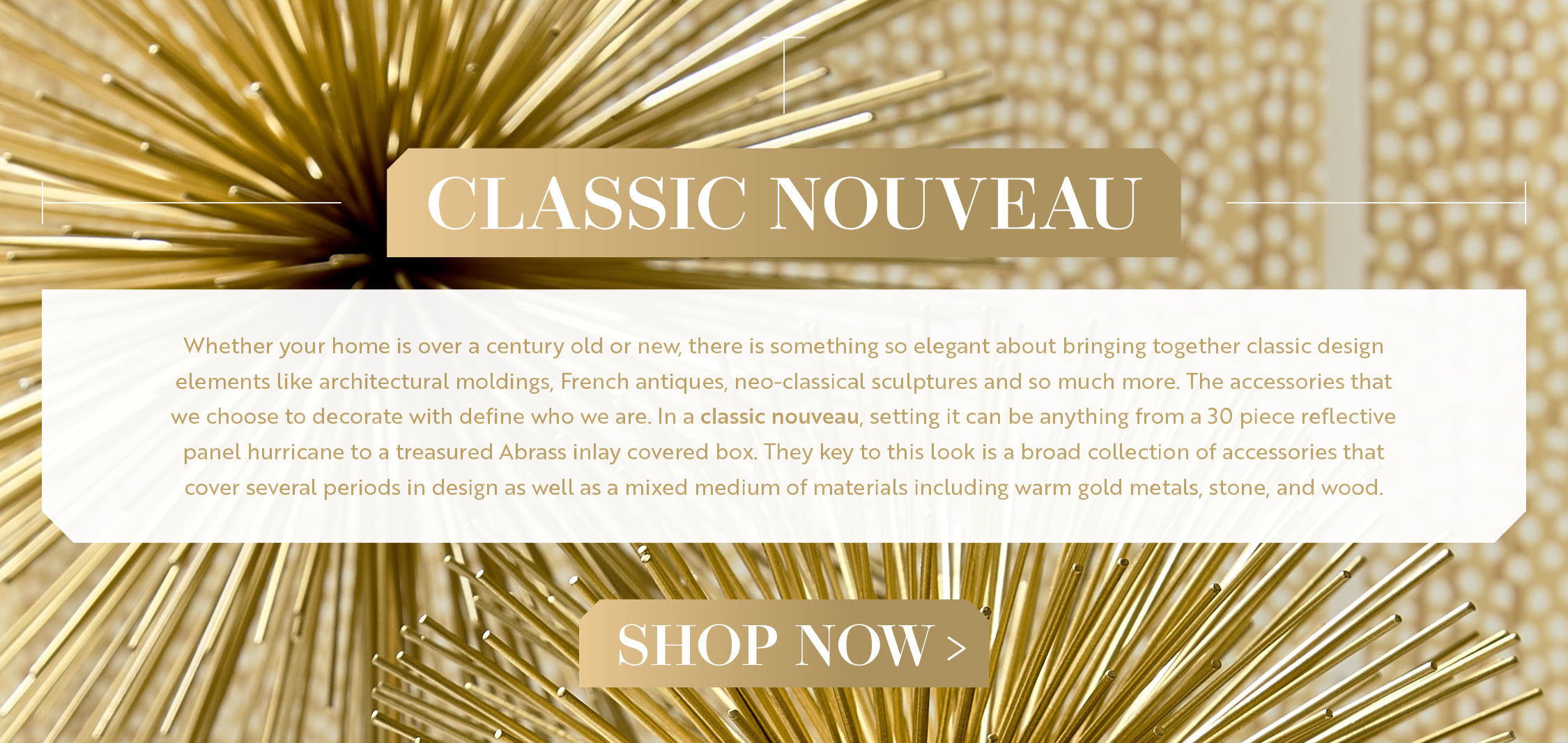 Shop Classic Nouveau